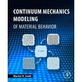 thumbnail image 1 of Continuum Mechanics Modeling of Material Behavior [Paperback] Sadd Ph.D., Martin H., 1 of 1
