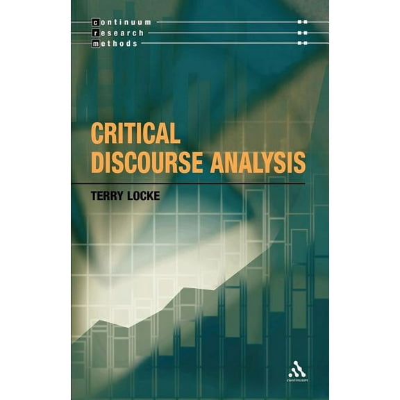 Continuum Research Methods: Critical Discourse Analysis (Paperback)