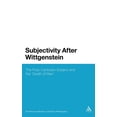 thumbnail image 1 of Continuum Studies in British Philosophy Subjectivity After Wittgenstein: The Post-Cartesian Subject and the Death of Man, (Hardcover), 1 of 1