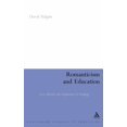 thumbnail image 1 of Continuum Studies in Education (Hardcove Romanticism and Education: Love, Heroism and Imagination in Pedagogy, (Hardcover), 1 of 1
