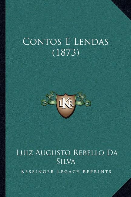 Contos E Lendas (1873)