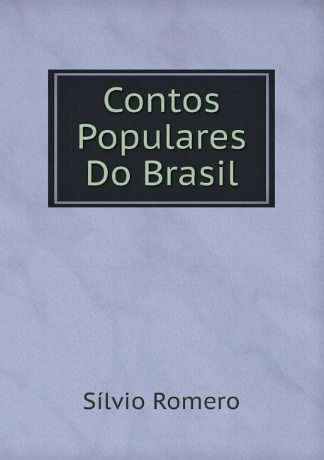 Contos Populares Do Brasil (Paperback)