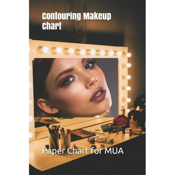 Contouring Makeup Chart: Paper Chart for Makeup Artist (Paperback)