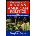 thumbnail image 1 of Contours of African American Politics: Volume 1, Race and Representation in American Politics, (Paperback), 1 of 1