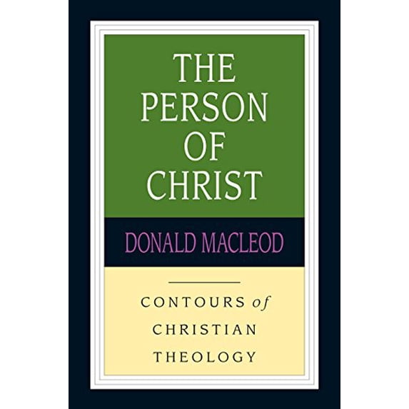 Pre-Owned The Person of Christ (Paperback) 0830815376 9780830815371