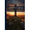 thumbnail image 1 of Contra Adimantum... (Paperback), 1 of 1