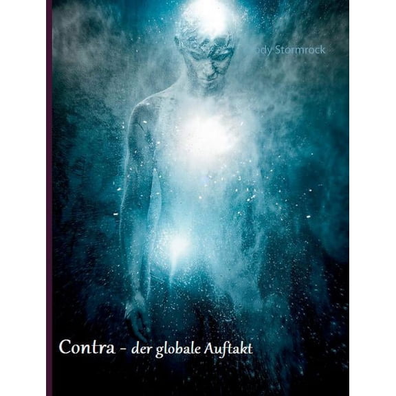 Contra: der globale Auftakt, (Paperback)