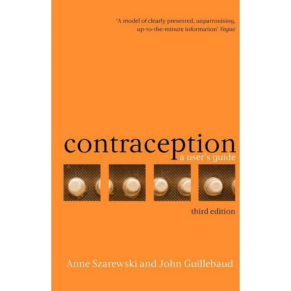 Contraception: A Users' Handbook, (Paperback)