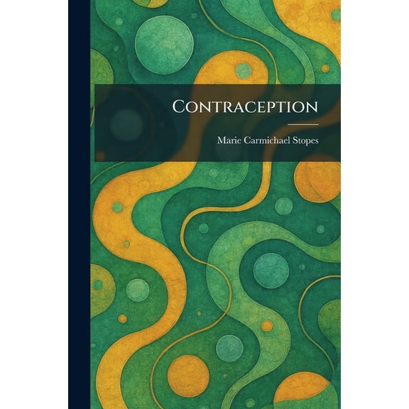 Contraception, (Paperback)
