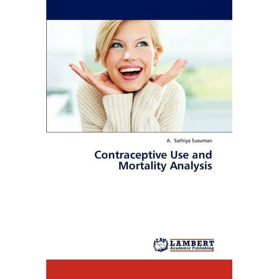 Contraceptive Use and Mortality Analysis