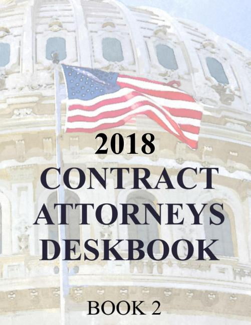 Contract Attorneys Deskbook: Book 2 (Paperback)