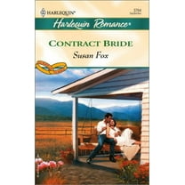 Pre-Owned Contract Bride (Harlequin Romance No. 3764)(To Have and To Hold series) (Unknown) 0373037643 9780373037643