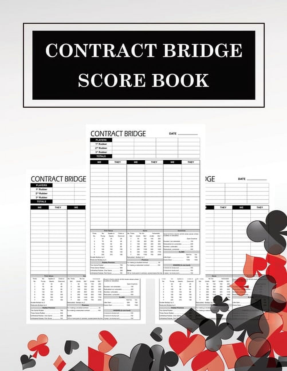 Contract Bridge Score Book 100 Score Sheets for Playing the Card Game