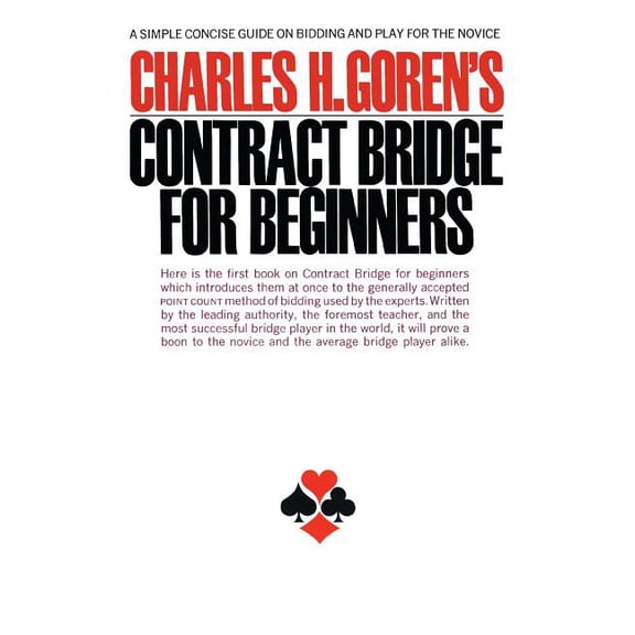 Contract Bridge for Beginners: A Simple Concise Guide for the Novice (Including Point Count Bidding), (Paperback)