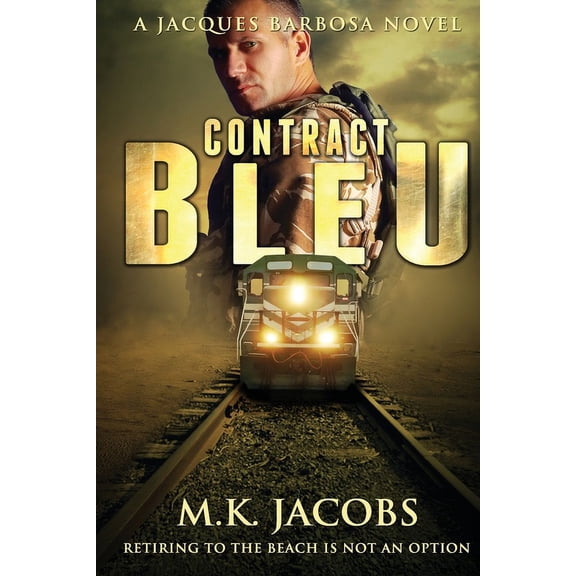 Contract Contract Bleu: Jacques Barbosa Adventure, Book 1, (Paperback)