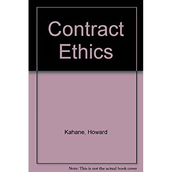 Pre-Owned Contract Ethics : Evolutionary Biology and the Moral Sentiments 9780847681174