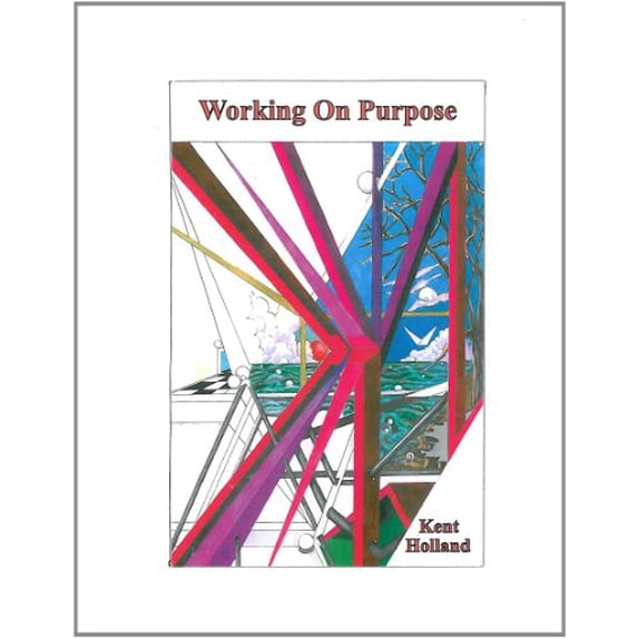 Pre-Owned Working on Purpose Paperback