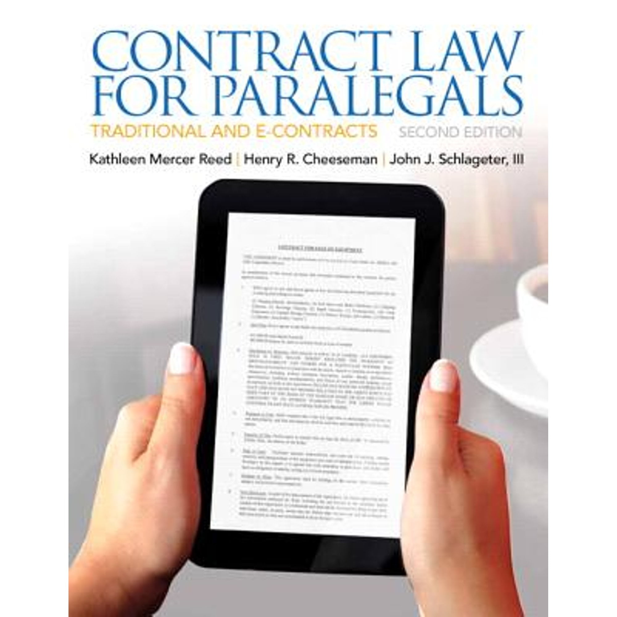Pre-Owned Contract Law for Paralegals (Paperback 9780135109458) by Kathleen Reed, Henry Cheeseman, John Schlageter III