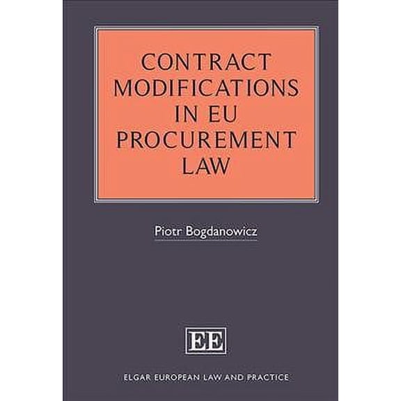 Contract Modifications in EU Procurement Law