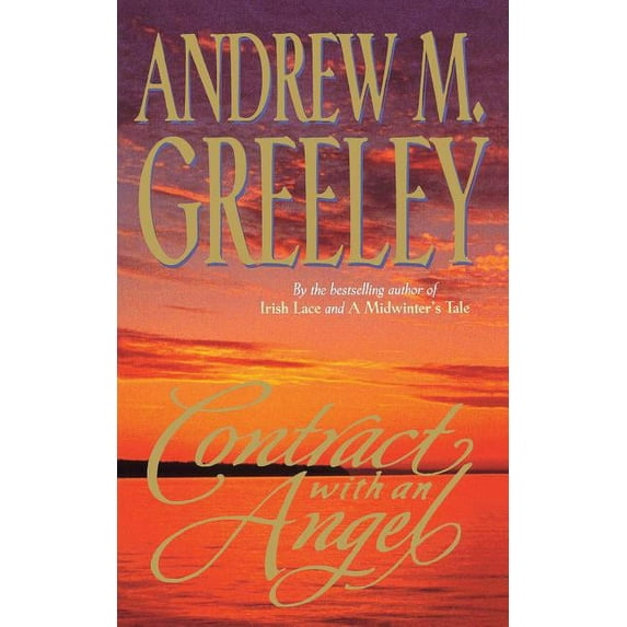 Contract with an Angel: A Moving Tale of Redemption in the Tradition of It's a Wonderful Life, (Paperback)