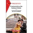 thumbnail image 1 of Pre-Owned Contracted as the Italian's Bride (Mass Market Paperback) 1335591990 9781335591999, 1 of 1
