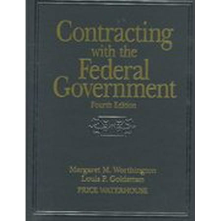 Pre-Owned Contracting with the Federal Government (Paperback) 0471870781 9780471870784