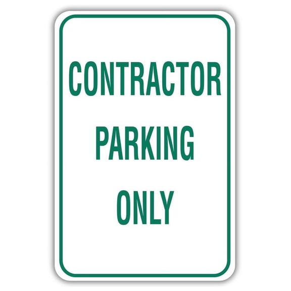 Contractor Parking Only Metal Aluminum Sign Size: 8 x 12 Inch