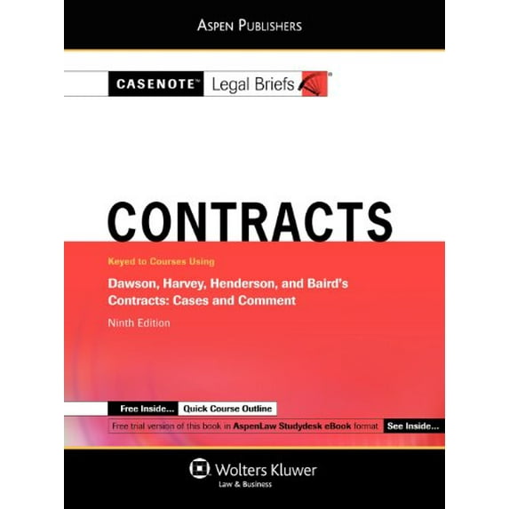 Pre-Owned Contracts Dawson Harvey Henderson Baird 9th Edition Casenote Legal Briefs Paperback Casenotes