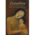 thumbnail image 1 of Contradicting Maternity: Hiv-Positive Motherhood in South Africa, (Paperback), 1 of 1