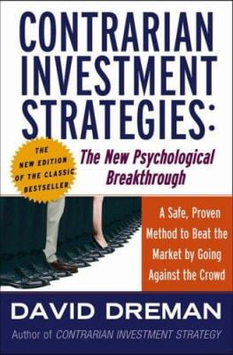 Pre-Owned Contrarian Investment Strategies: The Psychological Edge (Hardcover) 0743297962 9780743297967