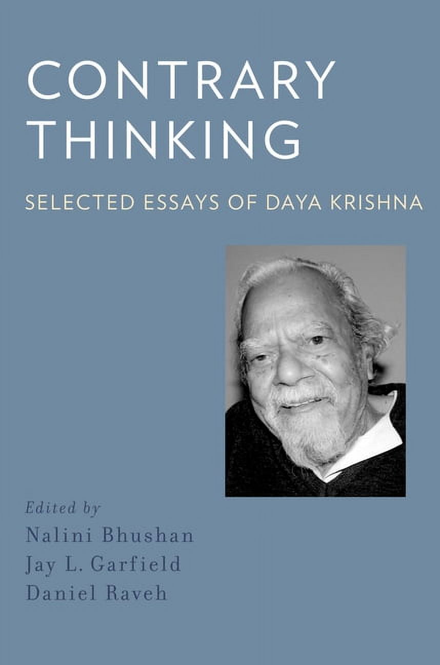 Contrary Thinking: Selected Essays of Daya Krishna, (Hardcover)