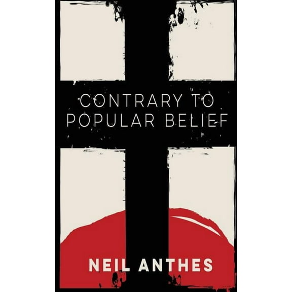 Contrary to Popular Belief (Paperback)
