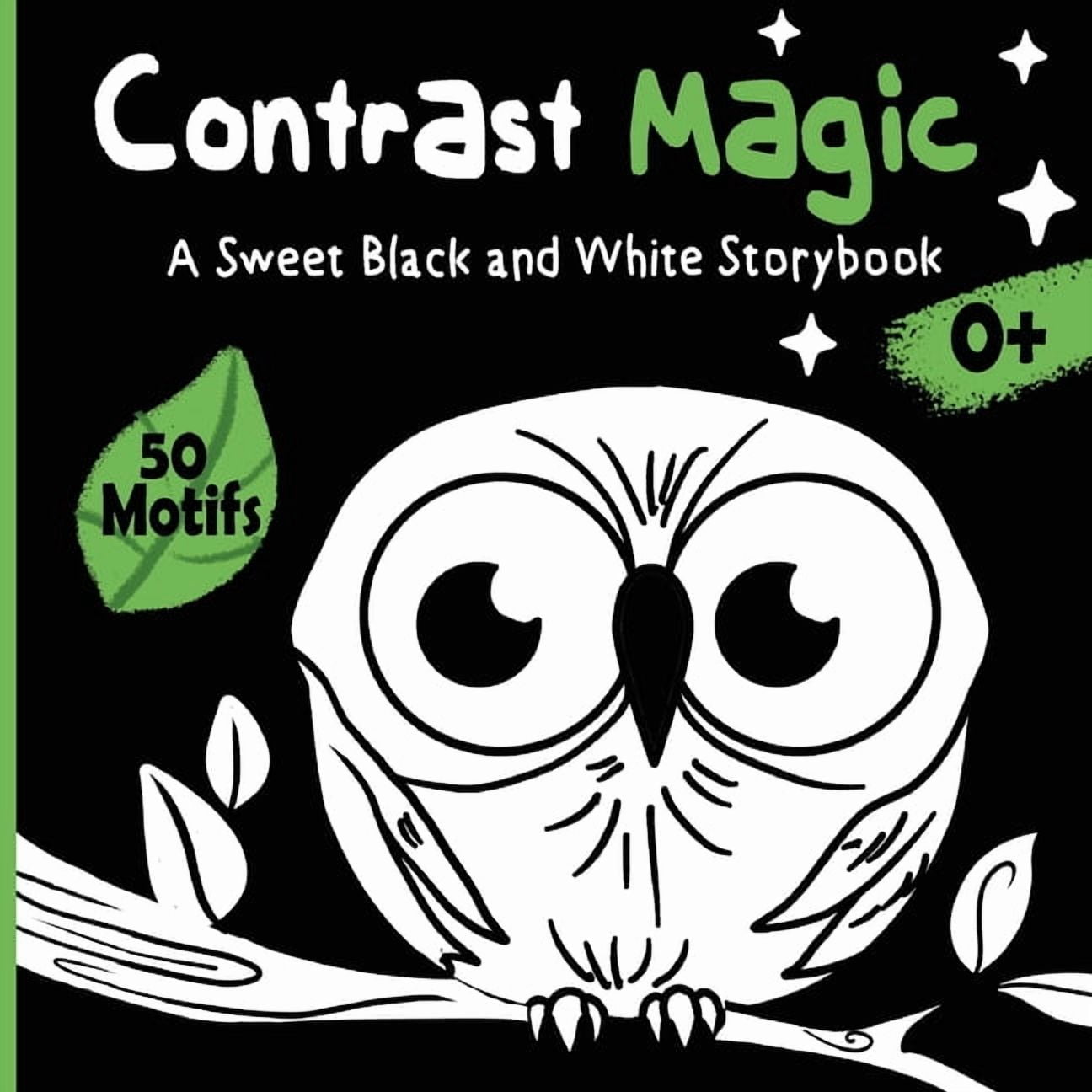 Contrast Magic - A sweet black and white story book: High-Contrast baby book with 60 cute motifs, (Paperback)