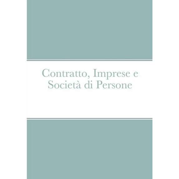 Contratto, Imprese e Società di Persone, (Paperback)