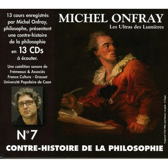 Contre Histoire De La Philosphie, Vol. 7