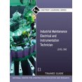thumbnail image 1 of Contren Learning Industrial Maintenance Electrical & Instrumentation Trainee Guide, Level 1, (Paperback), 1 of 1