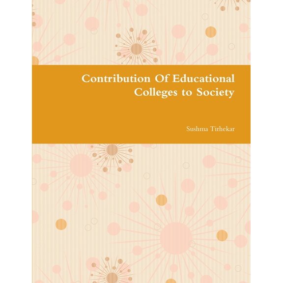 Contribution Of Educational Colleges to Society, (Paperback)