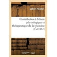 thumbnail image 1 of Contribution À l'Étude Physiologique Et Thérapeutique de la Résorcine (Paperback), 1 of 1