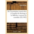 thumbnail image 1 of Contribution À l'Étude de l'Éventration Consécutive À l'Emploi Du Drainage À La Mikulicz: Moyens d'y Remédier (Paperback), 1 of 1
