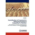 thumbnail image 1 of Contribution of Livestock in Reducing Poverty & Inequality in Pakistan (Paperback), 1 of 1
