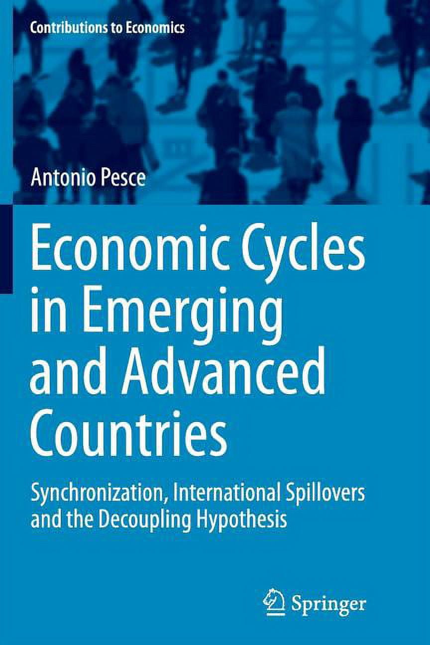 Contributions to Economics Economic Cycles in Emerging and Advanced ...