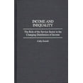 thumbnail image 1 of Contributions in Economics and Economic Income and Inequality: The Role of the Service Sector in the Changing Distribution of Income, (Hardcover), 1 of 1