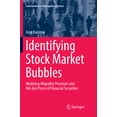 thumbnail image 1 of Contributions to Management Science Identifying Stock Market Bubbles: Modeling Illiquidity Premium and Bid-Ask Prices of Financial Securities, (Paperback), 1 of 1