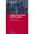 thumbnail image 1 of Contributions to Management Science Quality Uncertainty and Perception: Information Asymmetry and Management of Quality Uncertainty and Quality Perception, (Paperback), 1 of 1