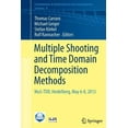 thumbnail image 1 of Contributions in Mathematical and Comput Multiple Shooting and Time Domain Decomposition Methods: Mus-Tdd, Heidelberg, May 6-8, 2013, Book 9, (Paperback), 1 of 1