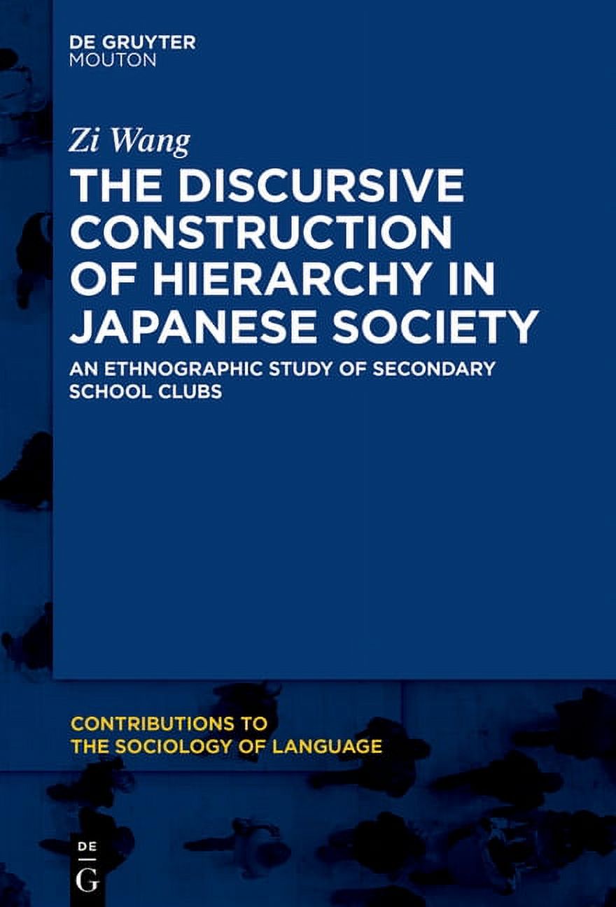 Contributions to the Sociology of Langua The Discursive Construction of ...