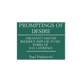 thumbnail image 1 of Contributions to the Study of World Lite Promptings of Desire: Creativity and the Religious Impulse in the Works of D. H. Lawrence, (Hardcover), 1 of 1