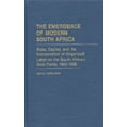 thumbnail image 1 of Contributions in Comparative Colonial St The Emergence of Modern South Africa: State, Capital, and the Incorporation of Organized Labor on the South African Gold, (Hardcover), 1 of 1