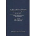 thumbnail image 1 of Contributions in Ethnic Studies An Ethnic History of Russia: Pre-Revolutionary Times to the Present, (Hardcover), 1 of 1
