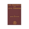 thumbnail image 1 of Contributions in Family Studies The Presidents and Civil Disorder, Book 42, (Hardcover), 1 of 1